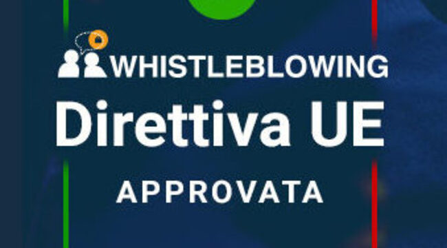 <strong>D. Lgs 24/2023 la Direttiva UE sul Whistleblowing</strong>