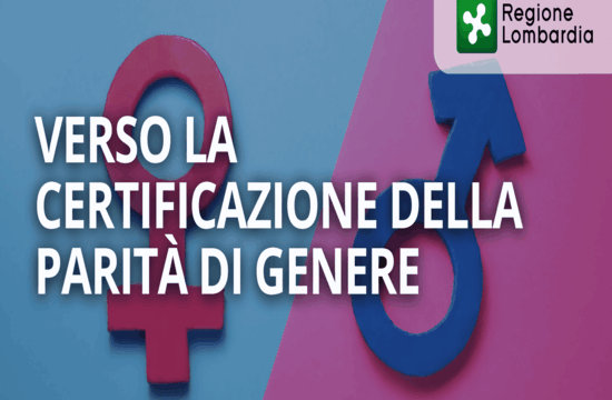 Certificazione Parità di Genere: contributi fino all’80% per le imprese lombarde